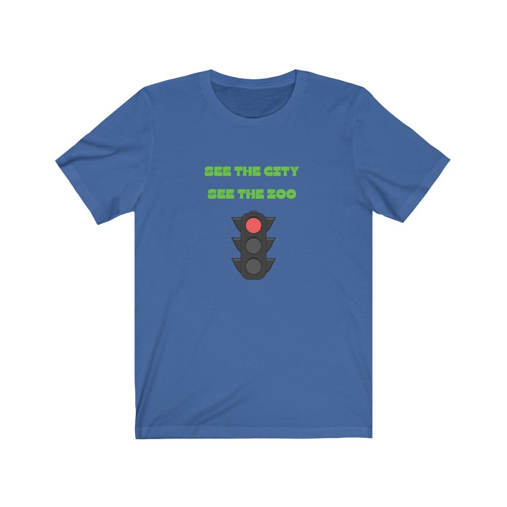 SEE THE CITY, SEE THE ZOO - TRAFFIC LIGHT WON'T LET ME THROUGH-Printify-Cotton,Crew neck,DTG,Men's Clothing,PHISH,PHISH PHASHIONS,Regular fit,T-shirts,Unisex,Women's Clothing