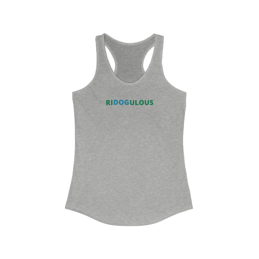 RIDOGULOUS - Women's-Printify-dog,dog humor,dog t shiirt,dog tank,doggie style,DTG,pet,Slim fit,Tank Tops,Women's Clothing