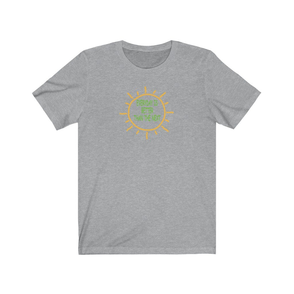 "EVERYDAY IS BETTER TAN THE NEXT" - SAYS IT ALL-Printify-Cotton,Crew neck,DTG,FUNNY,FUNNY SHIRTS,FUNNY T SHIRTS,Men's Clothing,Regular fit,T-shirts,TWISTED,Unisex,Women's Clothing
