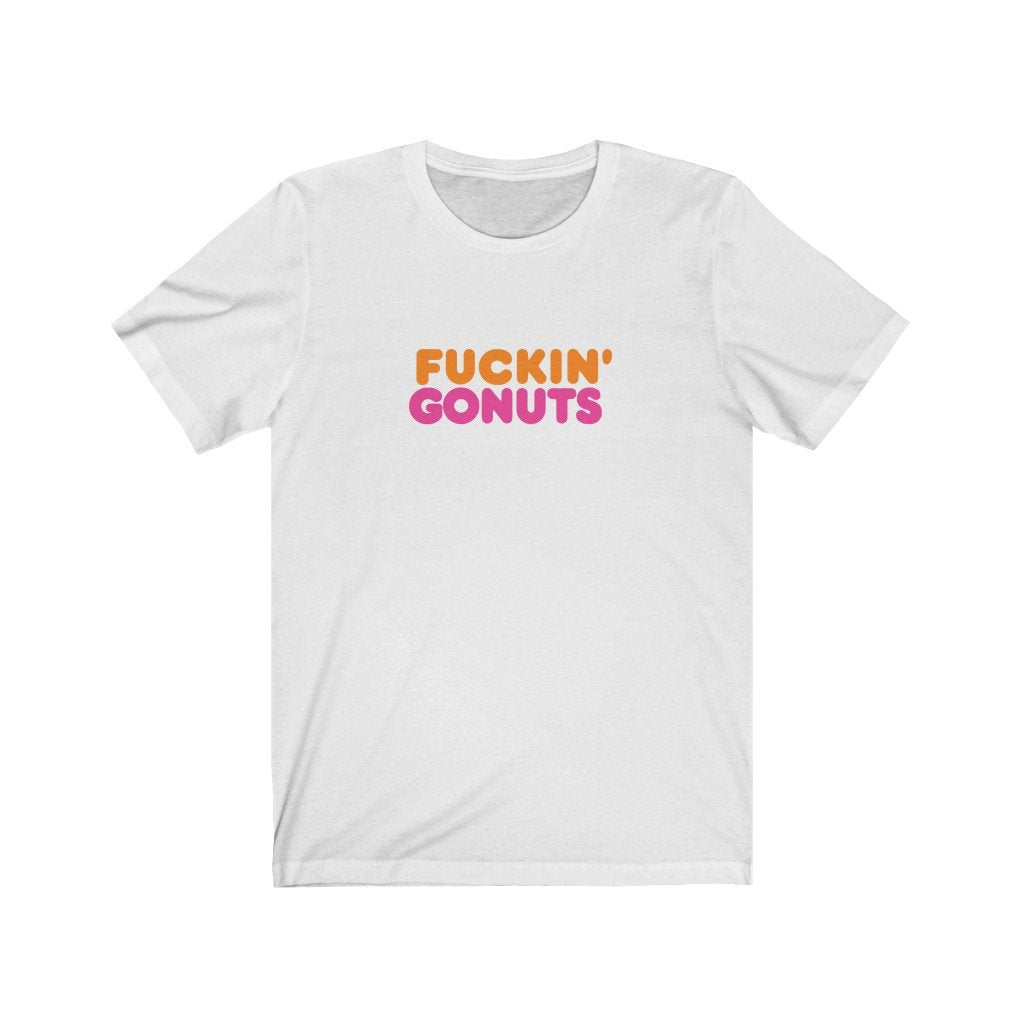 F*!KIN GONUTS-Printify-Cotton,Crew neck,dead,Dead Threads,DTG,grateful dead,humor,Men's Clothing,phish,Phish Phashions,Regular fit,T-shirts,twisted,Unisex,Women's Clothing