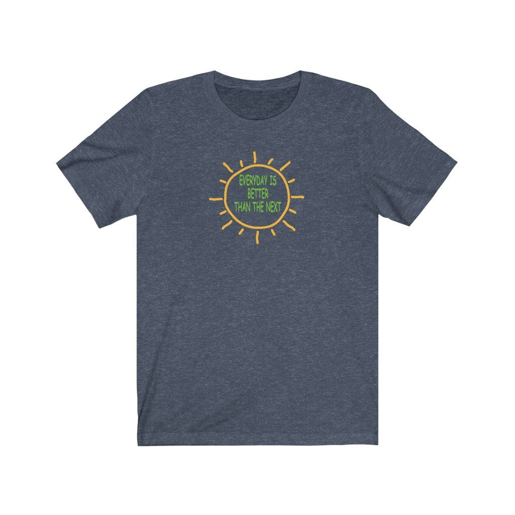 "EVERYDAY IS BETTER TAN THE NEXT" - SAYS IT ALL-Printify-Cotton,Crew neck,DTG,FUNNY,FUNNY SHIRTS,FUNNY T SHIRTS,Men's Clothing,Regular fit,T-shirts,TWISTED,Unisex,Women's Clothing