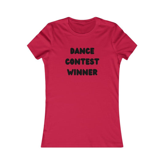 DANCE CONTEST WINNER - WOMEN'S-Printify-Cotton,Crew neck,DEAD THREADS,DTG,GRATEFUL DEAD,PHIAH PHASHIONS,PHISH,PHISH PHASHIONS,Slim fit,T-shirts,TWISTED,Women's Clothing