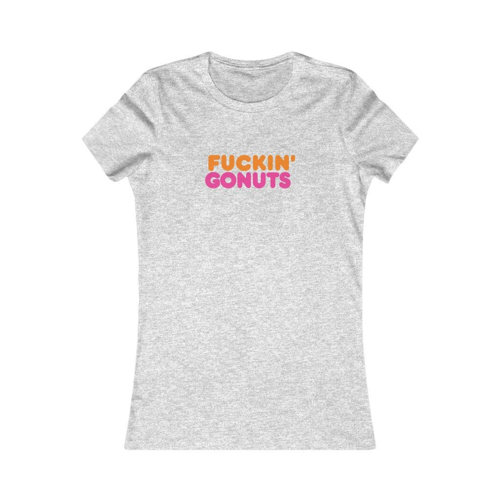 F*!kin Gonuts - Women's-Printify-Cotton,Crew neck,Dead Threads,DTG,Phish Phashions,Slim fit,T-shirts,Twisted,Women's Clothing